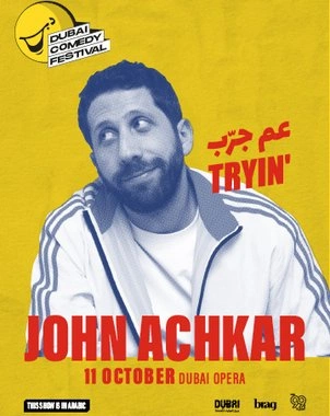 John Achkar Live at Dubai Comedy Festival 2025